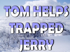 Tom Helps Trapped Jerry