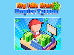 My Idle Mart Empire Tycoon