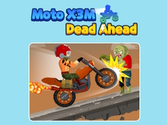 Moto X3M Dead Ahead