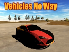 Vehicles No Way