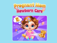 Pregnant Mom Newborn Care