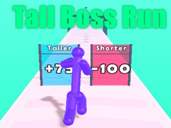 Tall Boss Run