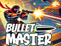 Bullets Master