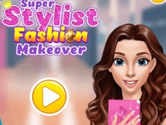 Super Stylist Fashion Makeover