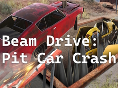 Beam Drive: Pit Car Crash