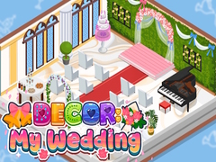 Decor: My Wedding