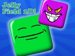 Jelly Field 2D!