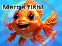 Merge fish!