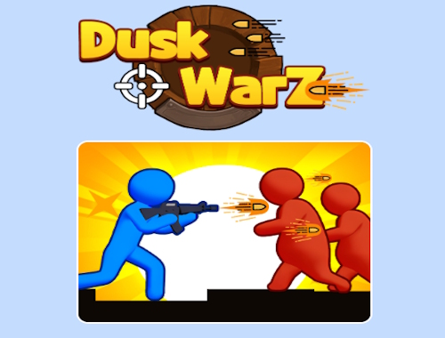 Dusk Warz