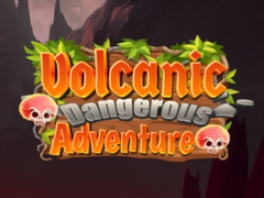 Volcanic Danger Adventure