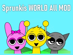 Sprunkis WORLD All MOD