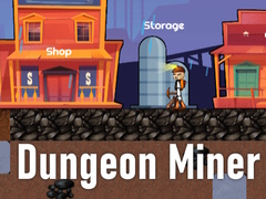 Dungeon Miner