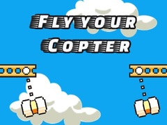 Fly Your Copter