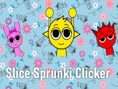 Slice Sprunki Clicker