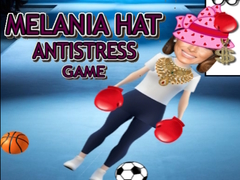 Melania Hat Antistress Game