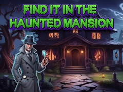 Find It In The Haunted Mansion