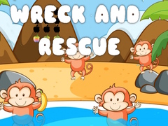 Wreck and Rescue