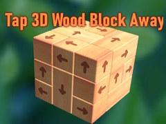 Tap 3D Wood Block Away