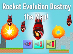 Rocket Evolution Destroy the Map!