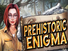 Prehistoric Enigma