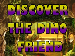 Discover The Dino Friend