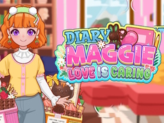 Diary Maggie: Love is Caring