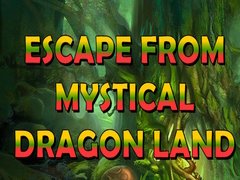 Escape From Mystical Dragon Land