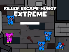 Killer Escape Huggy Extreme