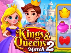 Kings and Queens Match 2