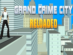 Grand Crime City Reloaded
