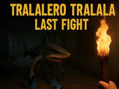 Tralalero Tralala Last Fight