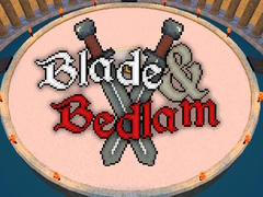 Blade & Bedlam