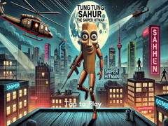 Tung Tung Sahur The Sniper Hitman