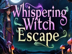 Whispering witch escape