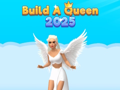 Build A Queen 2025