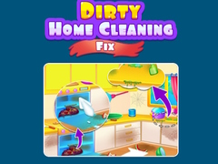 Dirty Home Cleaning Fix