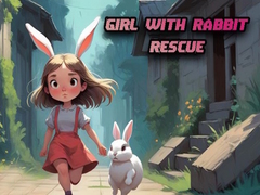 Girl with Rabbit Rescue