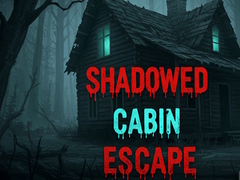 Shadowed Cabin Escape