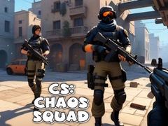 CS: Chaos Squad