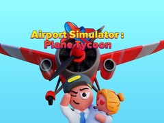 Airport Simulator: Plane Tycoon