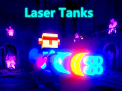 Laser Tanks