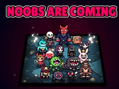 Noobs Are Coming