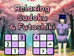 Relaxing Sudoku & Futushiki