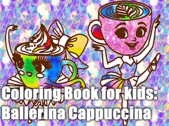 Coloring Book for kids: Ballerina Cappuccina 