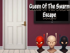 Queen Of The Swarm Escape