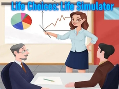 Life Choices: Life Simulator