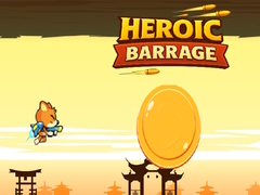 Heroic Barrage