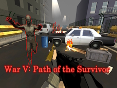 War V: Path of the Survivor