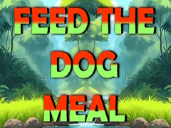 Feed The Dog Meal