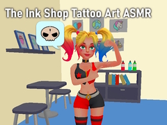 The Ink Shop Tattoo Art ASMR